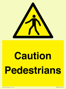 Caution Pedestrians